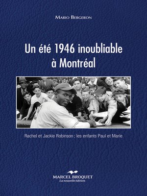 cover image of Un été 1946 inoubliable à Montréal